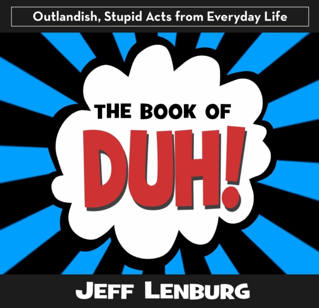 Book of Duh!