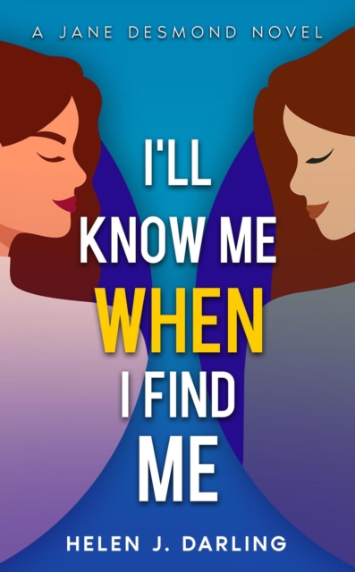 I'll Know Me When I Find Me