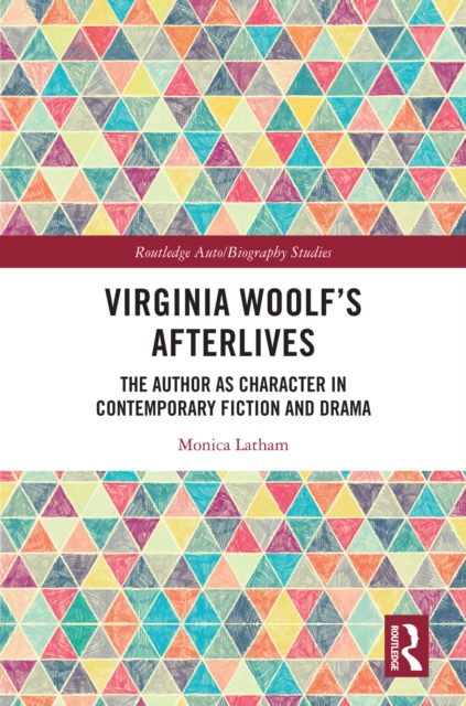 Virginia Woolf's Afterlives