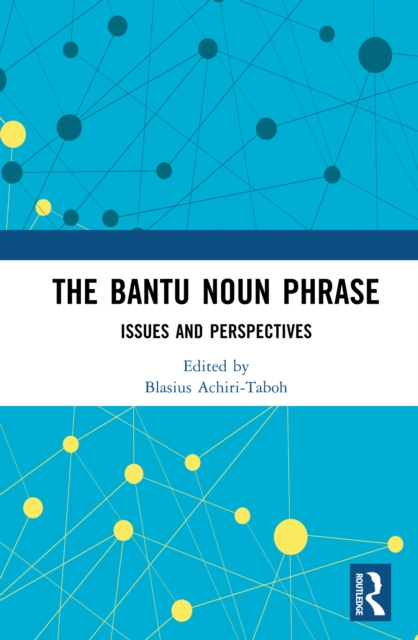 Bantu Noun Phrase