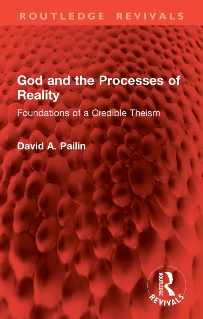 God and the Processes of Reality