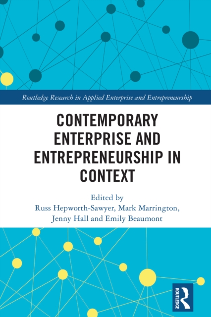Contemporary Enterprise and Entrepreneurship in Context