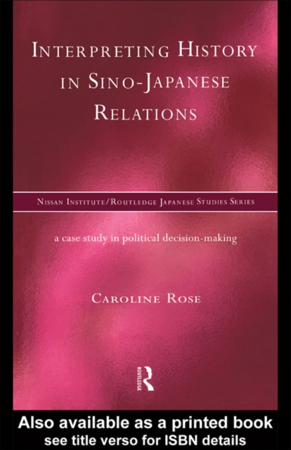 Interpreting History in Sino-Japanese Relations