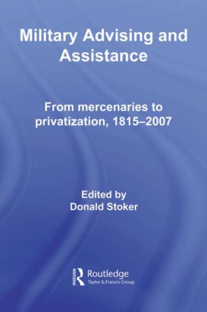 Military Advising and Assistance