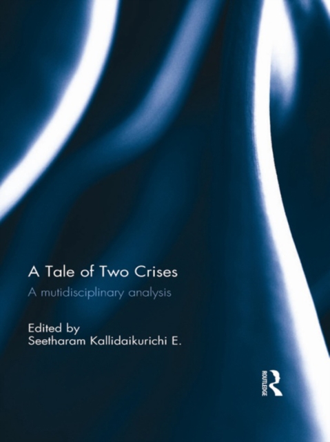 Tale of Two Crises