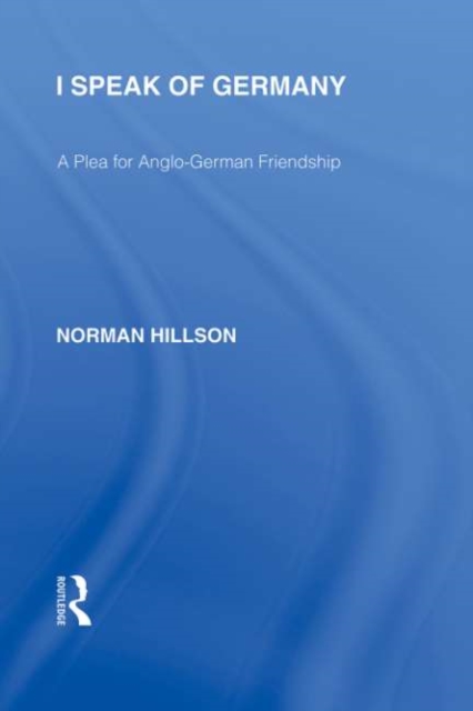 I Speak of Germany (RLE Responding to Fascism)