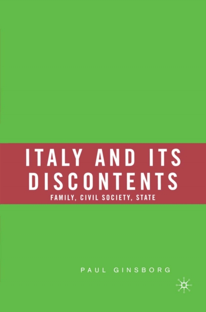 Italy and Its Discontents