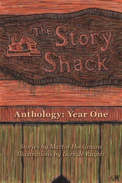 Story Shack Anthology: Year One