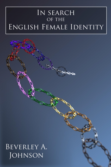 In Search of the English Female Identity