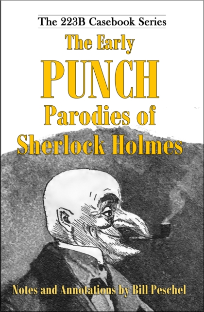 Early Punch Parodies of Sherlock Holmes
