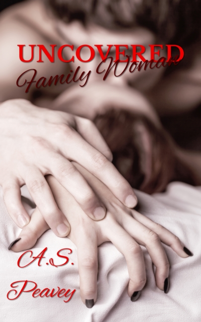 Uncovered: Family Woman