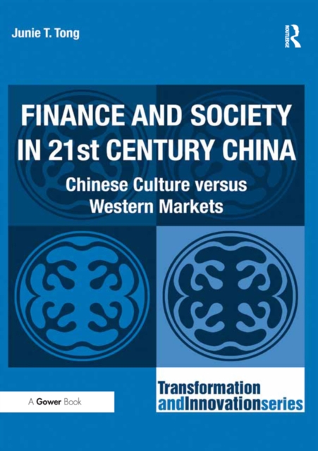 Finance and Society in 21st Century China