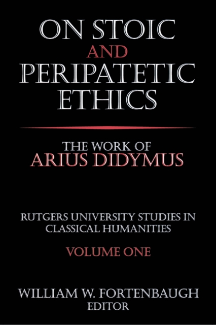 On Stoic and Peripatetic Ethics
