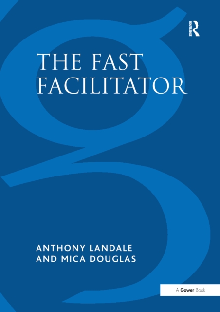 Fast Facilitator