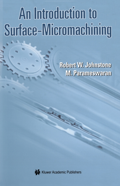Introduction to Surface-Micromachining