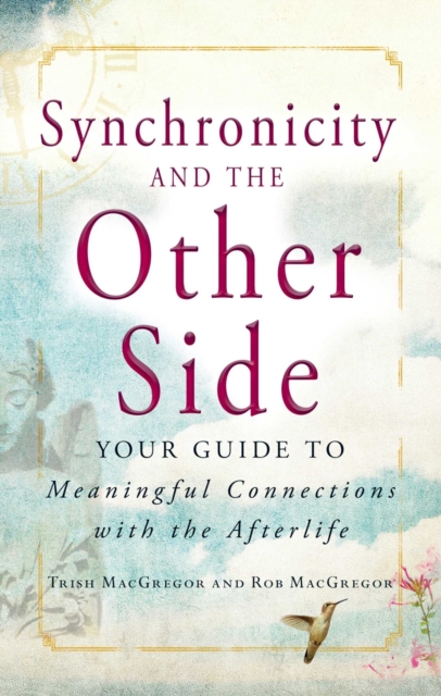 Synchronicity and the Other Side