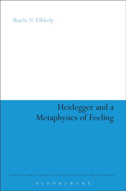 Heidegger and a Metaphysics of Feeling
