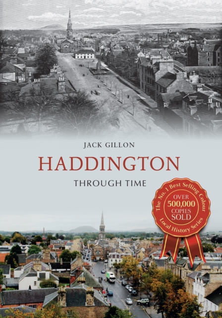 Haddington Through Time