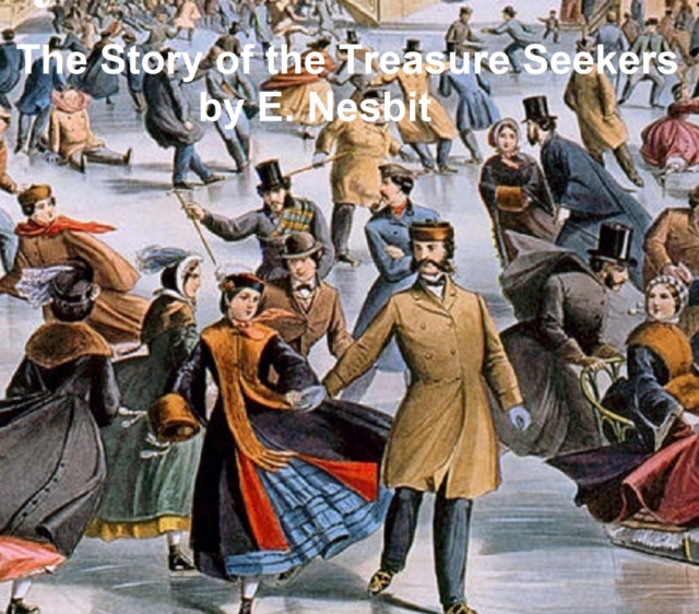 Story of the Treasure Seekers