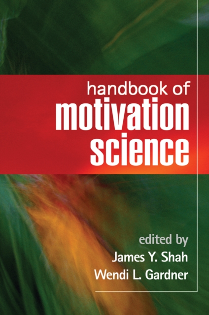 Handbook of Motivation Science