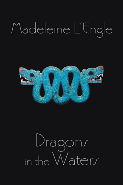 Dragons in the Waters