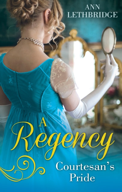Regency Courtesan's Pride