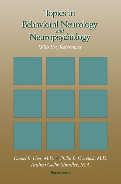 Topics in Behavioral Neurology and Neuropsychology