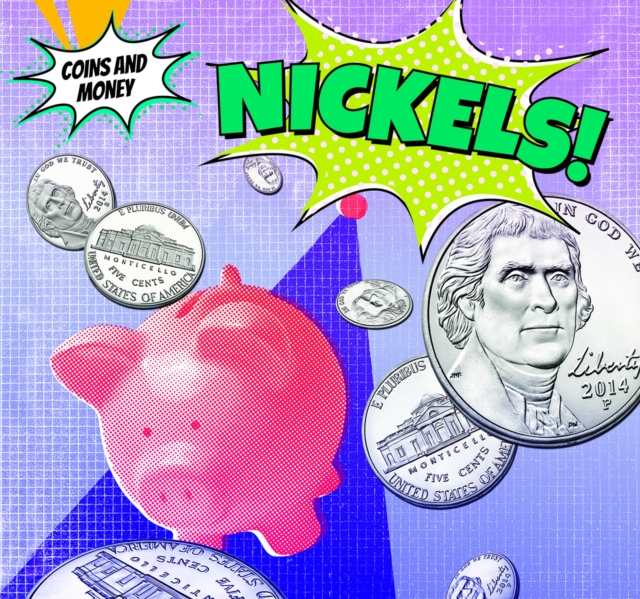 Nickels!