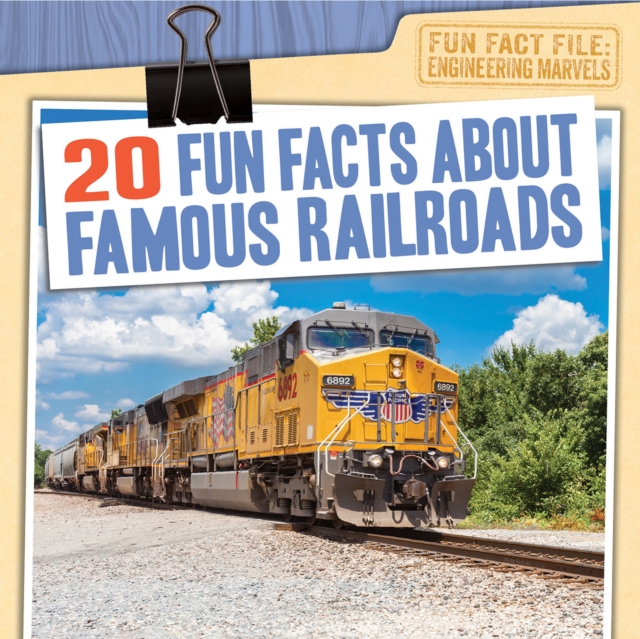 20 Fun Facts About Famous Railroads