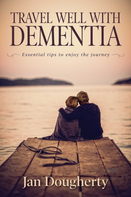 Travel Well with Dementia