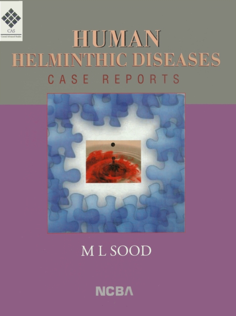 Human Helminthic Diseases: Case Reports