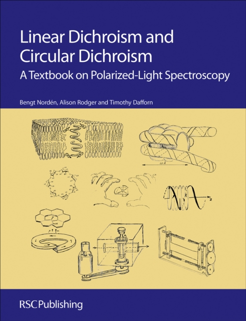 Linear Dichroism and Circular Dichroism