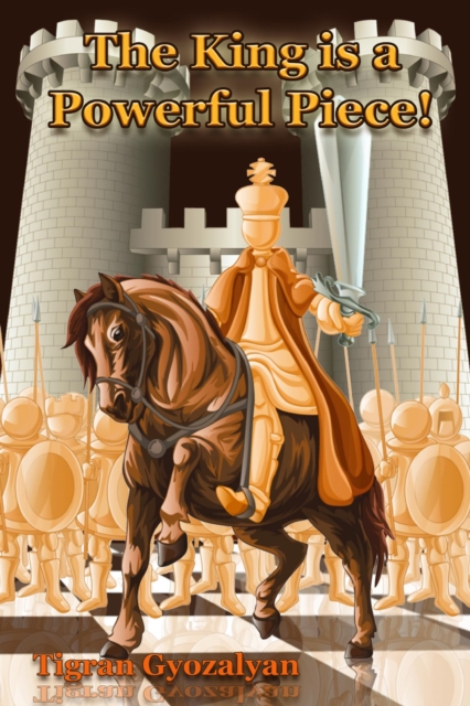 King Is a Powerful Piece!