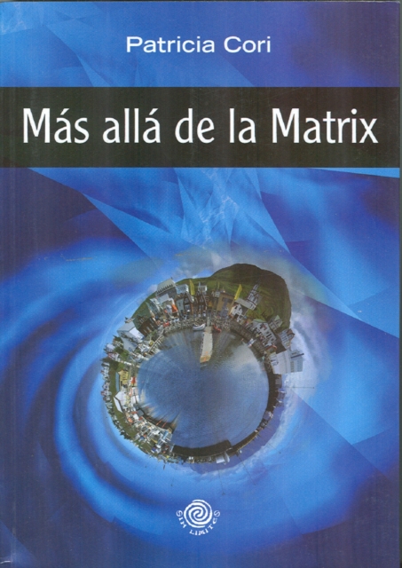Mas alla de la matrix