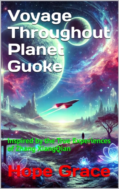 Voyage Throughout Planet Guoke
