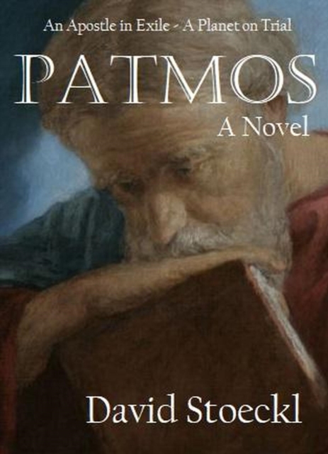 Patmos - An Apostle in Exile - A Planet on Trial