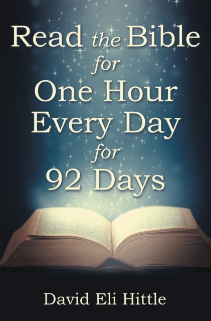 Read the Bible for One Hour Every Day for 92 Days