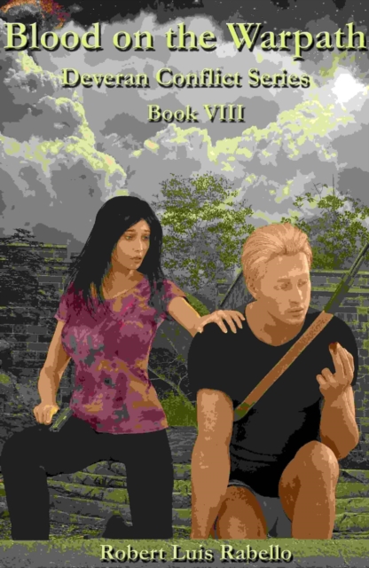 Blood on the Warpath: Deveran Conflict Series Book VIII