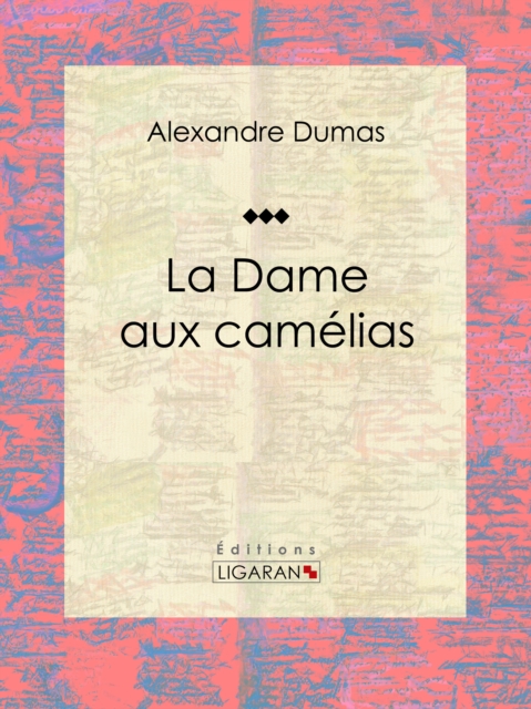 La Dame aux camélias