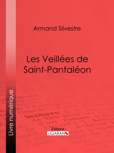 Les Veillées de Saint-Pantaléon