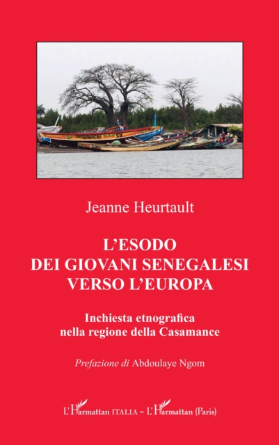 L’esodo dei Giovani Senegalesi verso l'Europa