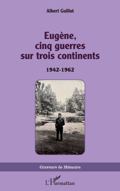Eugene, cinq guerres sur trois continents