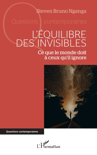 L'equilibre des invisibles