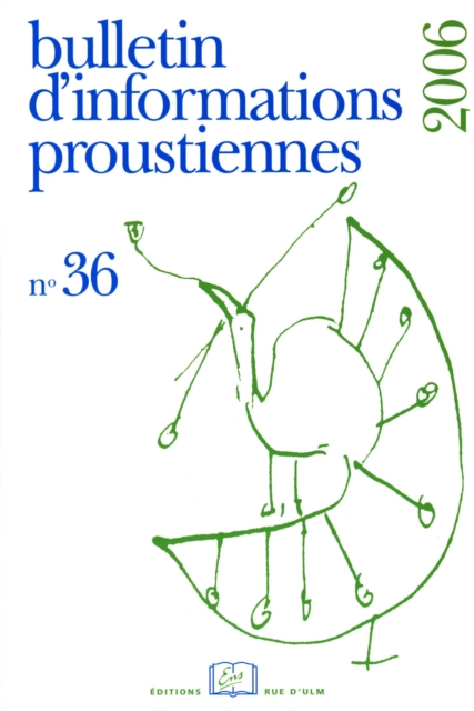 Bulletin d'informations proustiennes n° 36