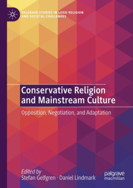 Conservative Religion and Mainstream Culture