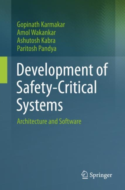 Development of Safety-Critical Systems