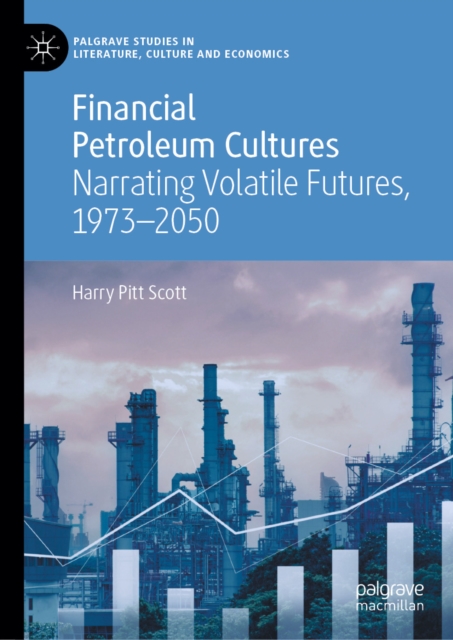 Financial Petroleum Cultures