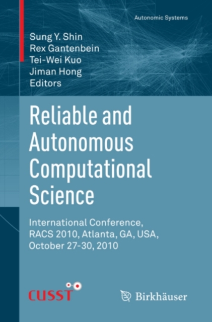 Reliable and Autonomous Computational Science