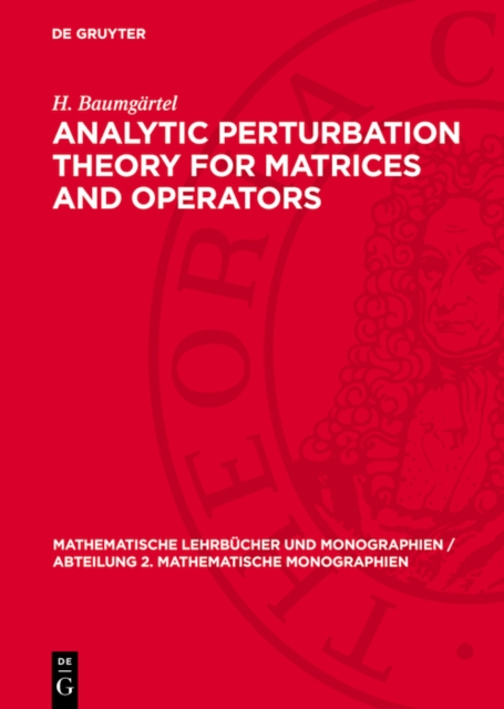 Analytic Perturbation Theory for Matrices and Operators