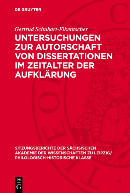 Untersuchungen zur Autorschaft von Dissertationen im Zeitalter der Aufklärung
